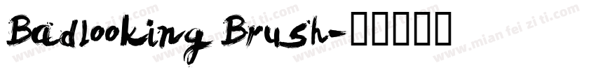 Badlooking Brush字体转换
